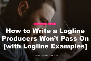 How to Write a Logline Producers Won’t Pass On